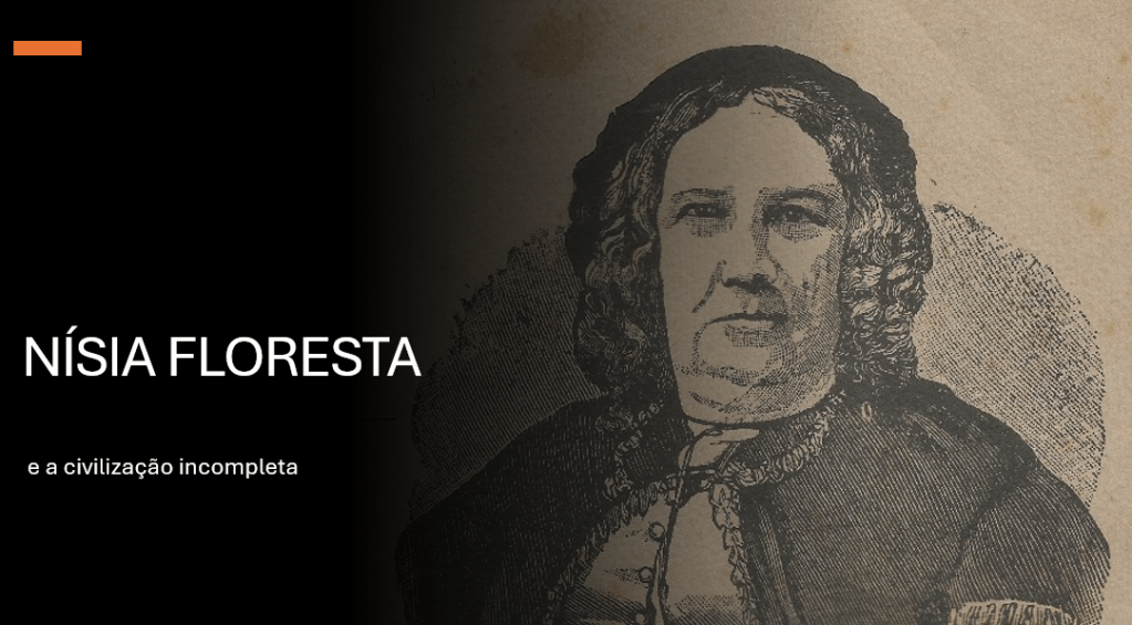 Nísia Floresta.